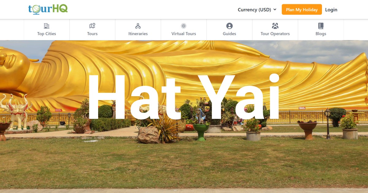 Private Local Guides & Guided Tours in Hat Yai tourHQ